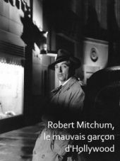 Robert Mitchum, buntownik z Hollywood